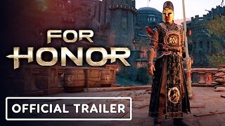 For Honor - Official Weekly Content Update Trailer