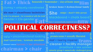 POLITICAL CORRECTNESS