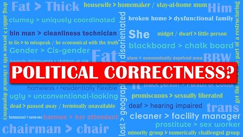 POLITICAL CORRECTNESS