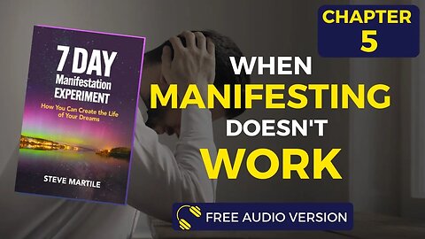 Free Audible - 7 Day Manifestation Experiment - Chapter #5