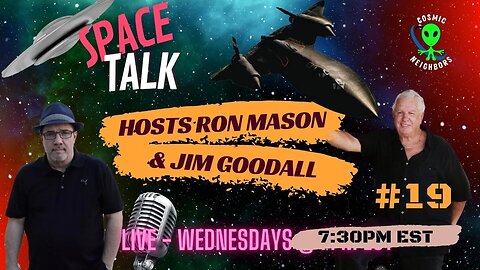 Space Talk with Jim Goodall - ep 19