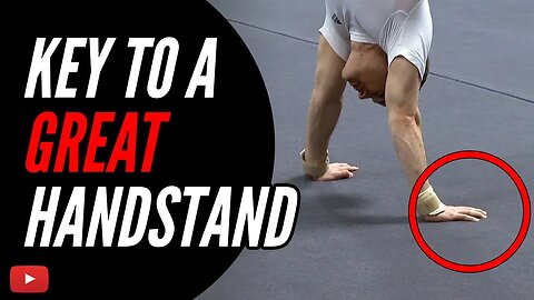 An Important Key to a Great Handstand featuring Olympic Gold Medalist Gymnast Paul Hamm