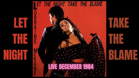 🎶 Let the Night Take the Blame (1984) | Live | Lorraine McKane | Classic Italo Disco 🇮🇹 💃 🕺🏻 🪩