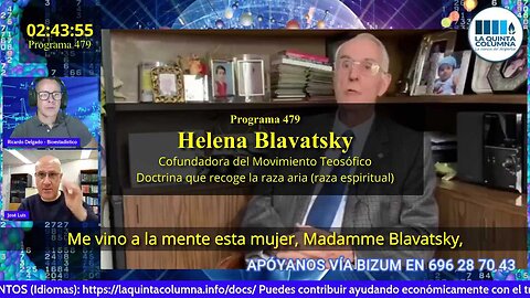 Helena Blavatsky y José Luís Sevillano de La Quinta Columna (Programa 479)