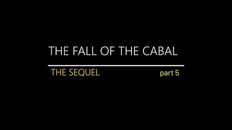 The Fall of The Cabal Part 5 - The Sequel