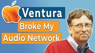Ventura Broke My Audio Network