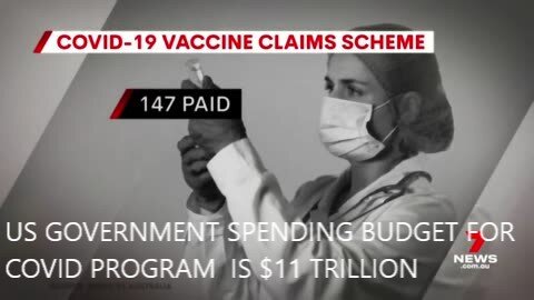 US Government Spending Budget $ 11 Trillion on Covid Program and Has Compensated $0 to Vaccine Injured and Deaths