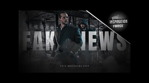 「 FAKE NEWS 」Tate Brothers _ Edit 4K | TATE CONFIDENTIAL