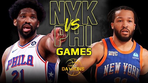 New York Knicks vs Philadelphia 76ers Game 5 Full Highlights | 2024 ECR1 | FreeDawkins