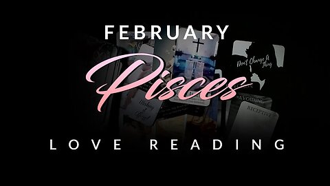 Pisces♓ I want you now! Secretly admiring you but is it love? February Love Reading