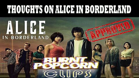 Thoughts on Alice in Borderland.