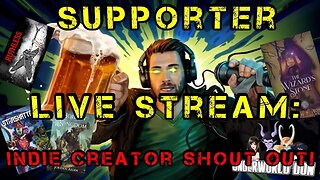 Supporter Live Stream: First Impressions on new Creators!