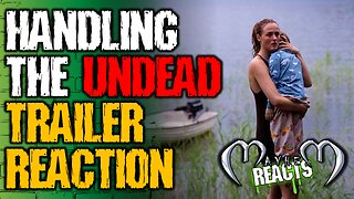 HANDLING THE UNDEAD REACTION - Handling The Undead - Official Trailer