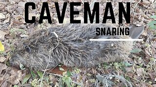 Caveman Snaring
