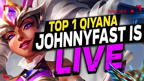 Challenger Qiyana/Talon - JohnnyFast is LIVE