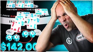 $140,000 Crazy Blackjack SideBets - NeverSplit10s - E222