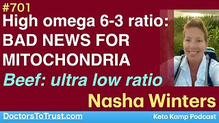 NASHA WINTERS 3 | High omega 6-3 ratio: BAD NEWS FOR MITOCHONDRIA Beef: ultra low ratio