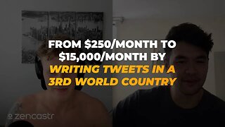 From $250/month In A Third World Country To $15k/month Online