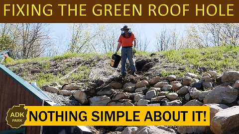 FIXING the HOLE in the DIRT ROOF of our BURIED Dome Home