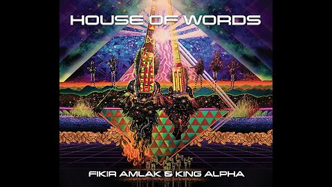 Fikir Amlak & King Alpha - House Of Words (full album)