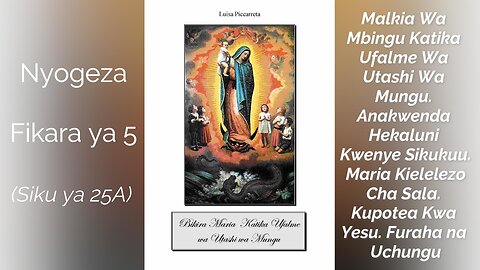 Fikara ya 5 (Siku ya 25A) - Anakwenda Hekaluni... Maria Kielelezo Cha Sala. Kupotea Kwa Yesu….