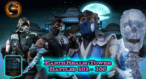 MK Mobile. EarthRealm Tower Battles 101 - 105 [ Mortal Kombat ]