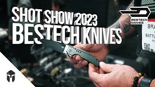 BESTECH KNIVES BOOTH SHOT SHOW 2023