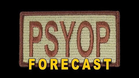 PSYOP FORECAST - 2024! Lookoutfa Charlie