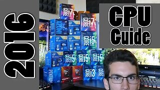 The ULTIMATE CPU Buyer's Guide
