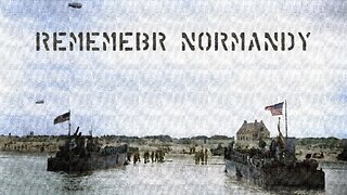 D-Day at Normandy: Remembering the Courage and Sacrifice | Historical Footage