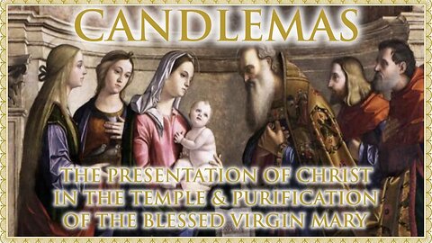 The Daily Mass: Candlemas