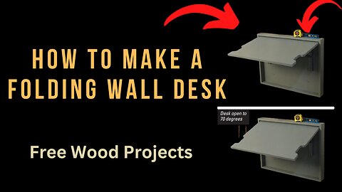 How To Make A Folding Wall Desk | Free Wood Projects