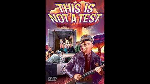 This Is Not A Test, 1962 Nuclear Alert Drama