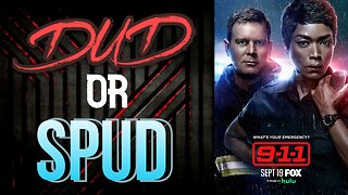 DUD or SPUD - 9-1-1 S02E09 - Hen Begins ** BRIAN THOMPSON SPECIAL **