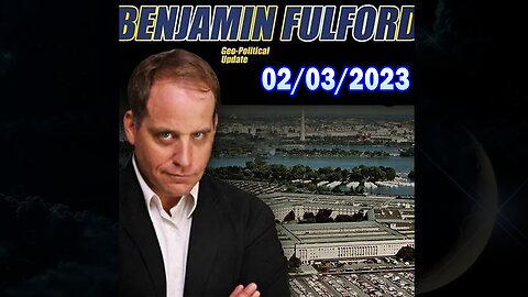 Benjamin Fulford Full Report Update Feb 3, 2023 - Benjamin Fulford