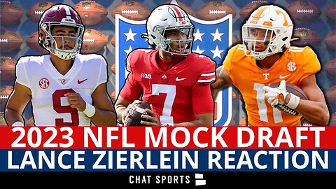 2023 NFL Mock Draft: Reacting To NFL Network’s Latest Projections