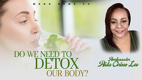 Do we need to Detox our body?