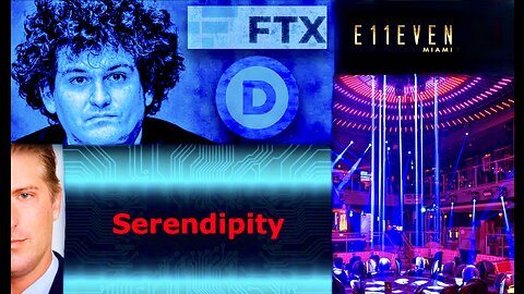 Serendipity Leads To Modern Art Gonzo Journalism Exposing FTX Scandal Miami Club E11even Connection