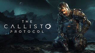 The Callisto Protocol (LIVE) -OE (Part 2)