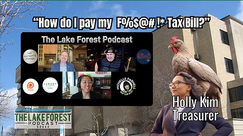 How Do I Pay My Lake County Illinois Tax Bill? Holly Kim Lake County Treasurer Splains