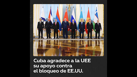 Cuba agradece a la UEE su lucha contra el bloqueo de la isla por EE.UU.