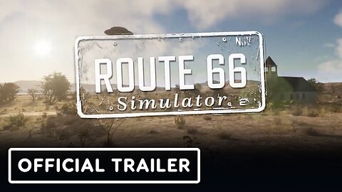 Route 66 Simulator - Official Trailer