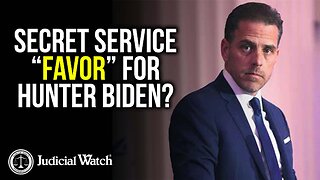 Secret Service “Favor” for Hunter Biden?