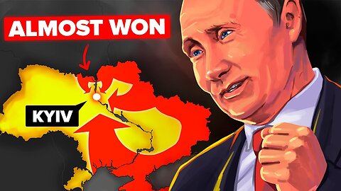 How Putin Almost Won the War in Ukraine