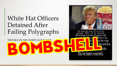 Feb 7, White Hat Officers Detained After Failing Polygraphs..