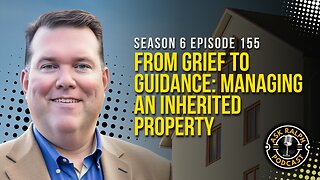 From Grief to Guidance: Managing an Inherited Property | Ask Ralph Podcast