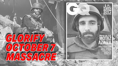 GQ'S "MAN OF THE YEAR" SPARKS OUTRAGE FOR GLORIFYING OCTOBER 7 MASSACRE!