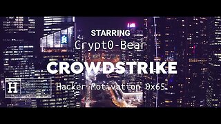 Crowdstrike - Music Video