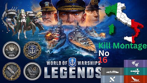 world of warships legends kill montage no 16 - Italian special