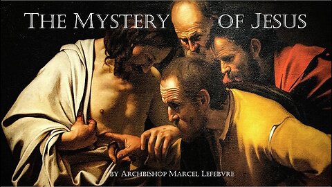 The Mystery of Jesus (COMPLETE)
